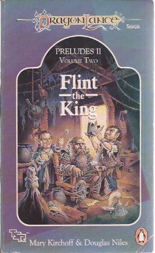 Dragonlance Preludes Ii: Flint, the King V. 2 (Tsr Fantasy)