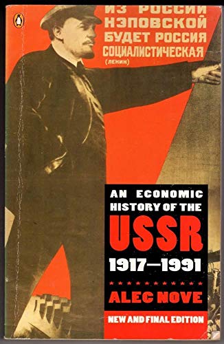 An Economic History of the USSR: 1917-1991, 3rd Edition (Penguin Economics)