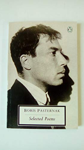 Pasternak: Selected Poems (Penguin Twentieth-Century Classics)