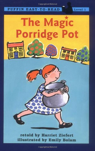 The Magic Porridge Pot (Easy-to-Read Puffin)