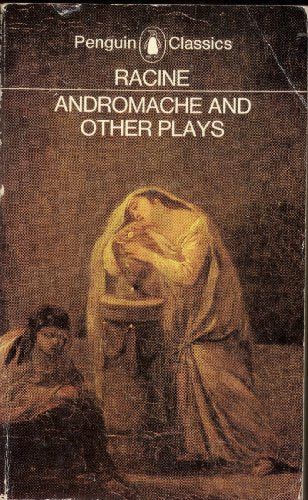 Andromache; Britannicus; Berenice