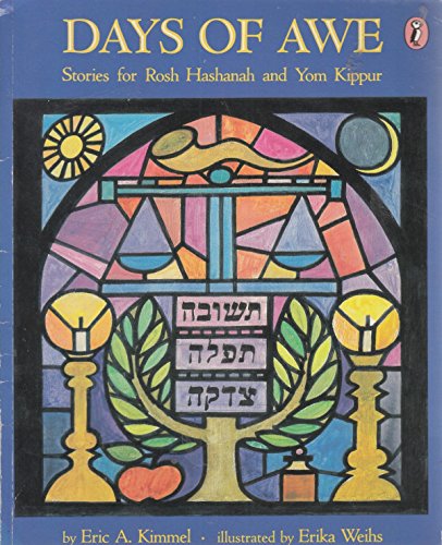 Days of Awe: Stories for Rosh Hashanah and Yom Kippur