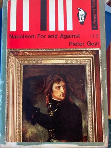 Napoleon For And Against