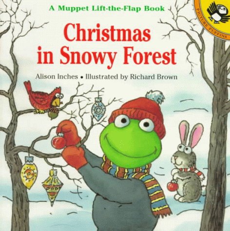 Christmas in Snowy Forest: A Muppet Lift-the-Flap Book