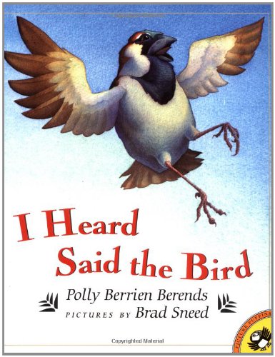 I Heard Said the Bird (Picture Puffins)