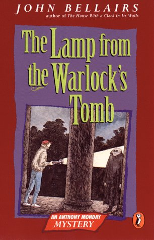 The Lamp from the Warlock's Tomb (Anthony Monday Mystery)