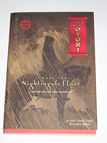 Across the Nightingale Floor, Episode 1: The Sword of the Warrior (Tales of the Otori)