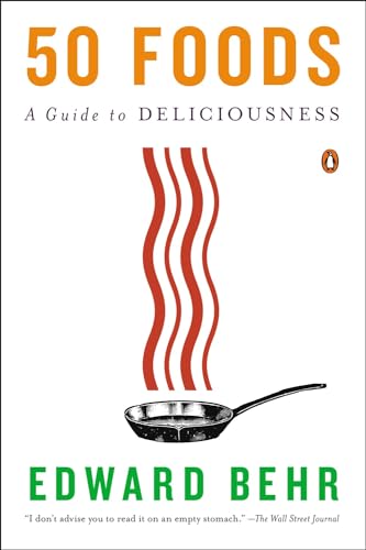 50 Foods: A Guide to Deliciousness