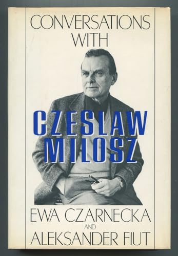 Conversations With Czeslaw Milosz