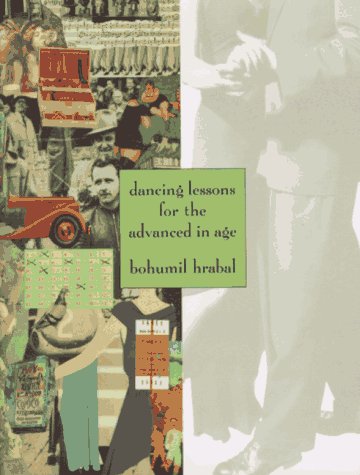 Dancing Lessons for the Advanced in Age: A Novel