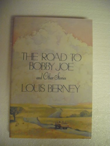 Road to Bobby Joe and Other Stories