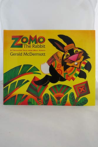 Zomo the Rabbit: A Trickster Tale from West Africa