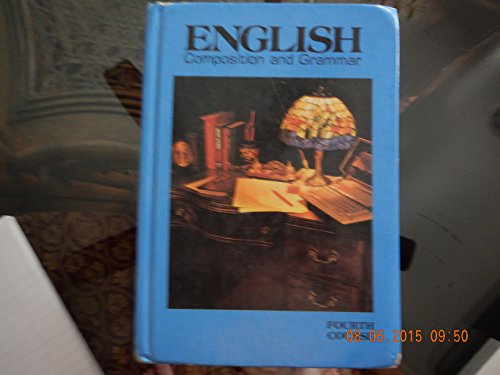 English Composition & Grammar, Fourth Course