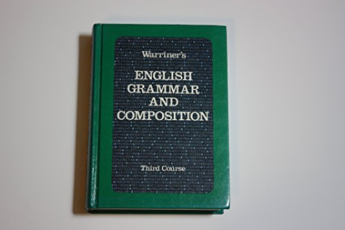 Warriner's English Grammar and Composition 3rd Course