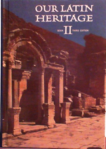 Our Latin Heritage, Book II