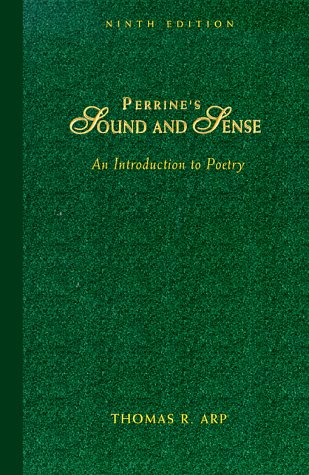 Perrine's Sound and Sense: An Introduction to Poetry (9th Edition)