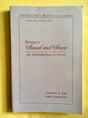 Perrine's Sound and Sense, Tenth Edition, Instructor's Manual