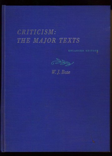 Criticism: The Major Texts
