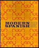 Modern Spanish: A Project of the Modern Language Association (English and Spanish Edition)