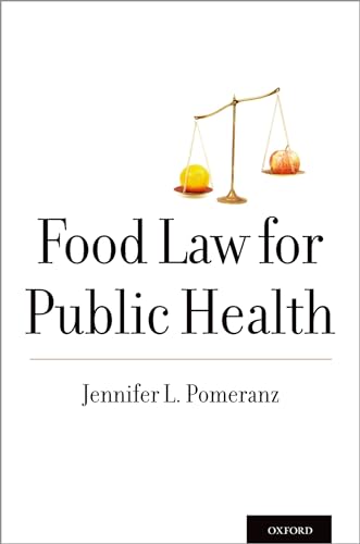 Food Law for Public Health (Food and Public Health)