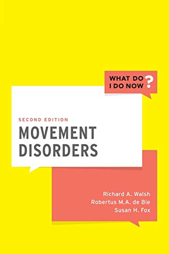Movement Disorders (What Do I Do Now)