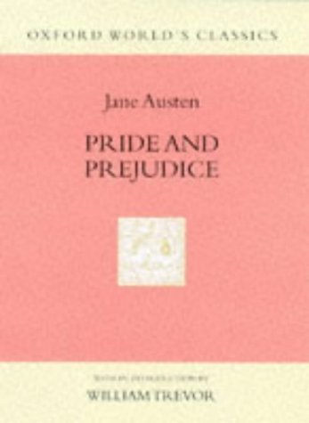 Pride and Prejudice (Oxford World's Classics Hardcovers)