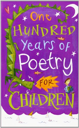One Hundred Years of Poetry for Children