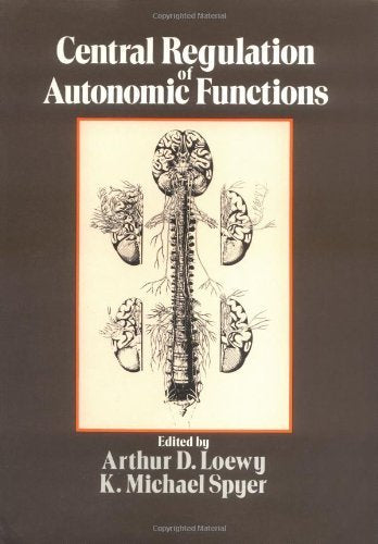 Central Regulation of Autonomic Functions