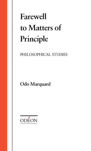 Farewell to Matters of Principle: Philosophical Studies (Odéon)