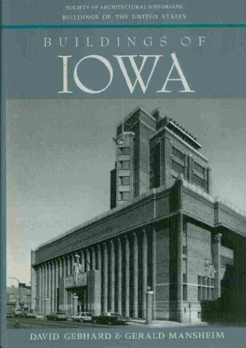 Buildings of Iowa (Buildings of the United States)