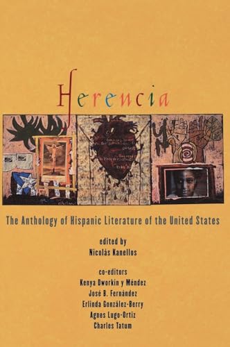 Herencia: The Anthology of Hispanic Literature of the United States (Recovering the U.S. Hispanic Literary Heritage (Oxford University Press).)