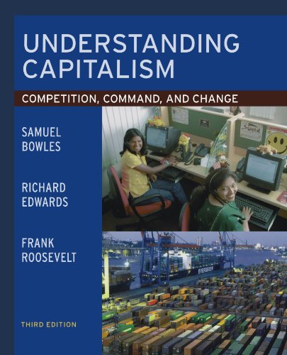 Understanding Capitalism: Competition Command and Change