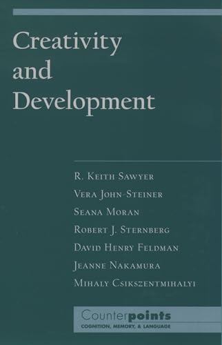 Creativity and Development (Counterpoints: Cognition, Memory, and Language)