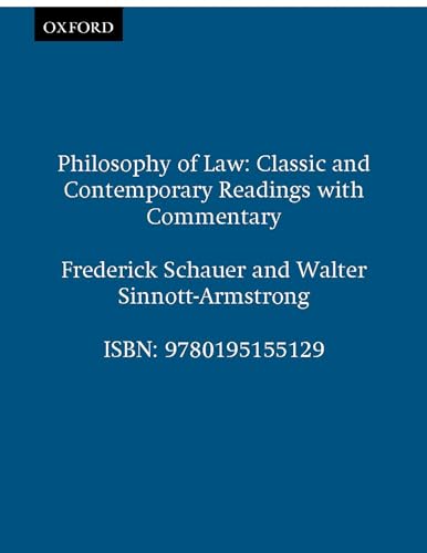 Philosophy of Law: Classic and Contemporary Readings with Commentary