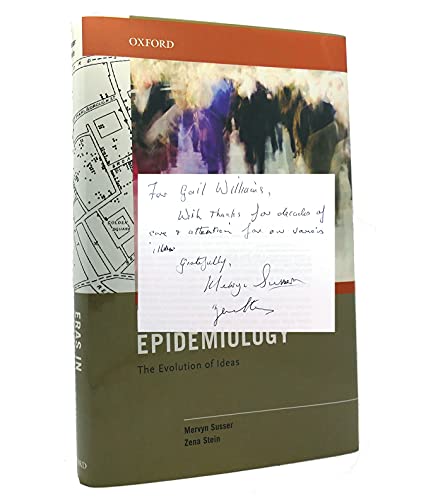 Eras in Epidemiology: The Evolution of Ideas