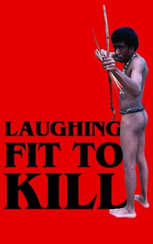 Laughing Fit to Kill: Black Humor in the Fictions of Slavery