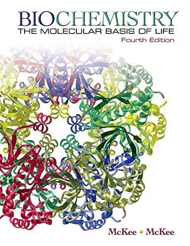 Biochemistry: The Molecular Basis of Life