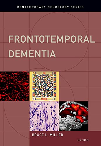 Frontotemporal Dementia (Contemporary Neurology Series)