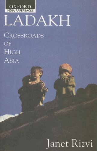 Ladakh: Crossroads of High Asia