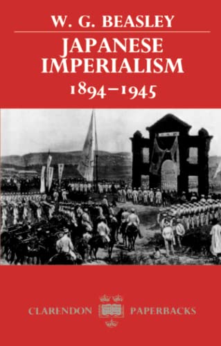 JAPANESE IMPERIALISM CP P (Clarendon Paperbacks)