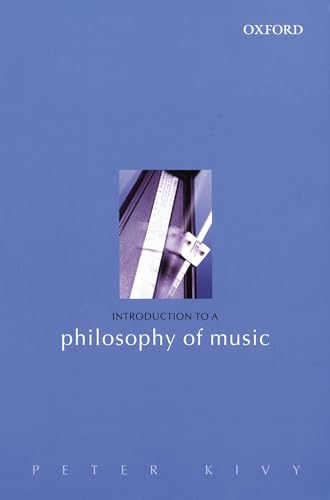 KIVY:INTRODUCTION TO A PHILOSOPHY OF MUSIC PAPER