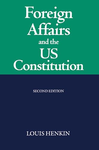 Foreign Affairs and the United States Constitution