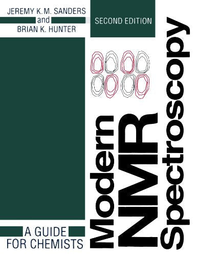 Modern NMR Spectroscopy: A Guide for Chemists
