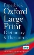 Paperback Oxford Large Print Dictionary, Thesaurus, and Wordpower Guide