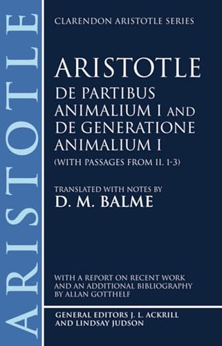 De Partibus Animalium I and De Generatione Animalium I (With Passages from II.1-3