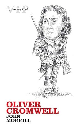 Oliver Cromwell (Very Interesting People Series)