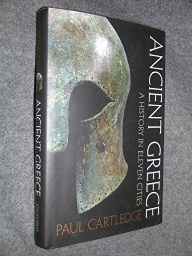Ancient Greece: A History in Eleven Cities