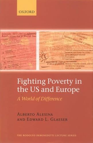 Fighting Poverty in the US and Europe: A World of Difference (Check Info and Delete This Occurrence: ºC the Rodolfo De Benedetti Lecture Series)