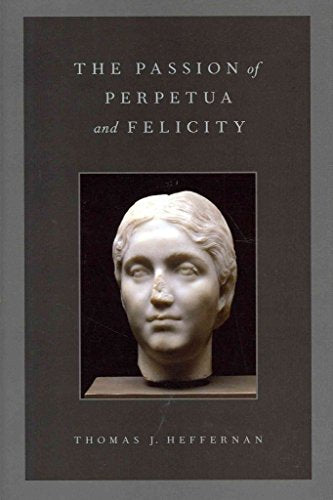 The Passion of Perpetua and Felicity