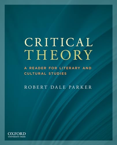 Critical Theory: A Reader for Literary and Cultural Studies